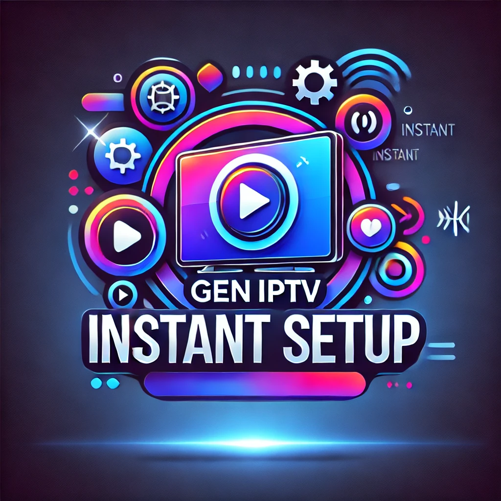 Instant Setup IPTV